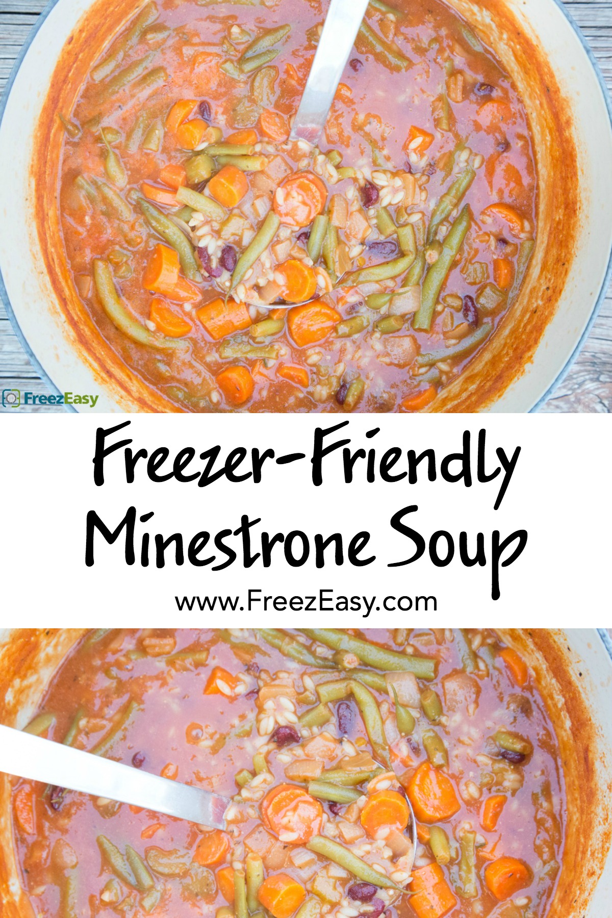 Freezer Friendly Minestrone Soup - FreezEasy.com